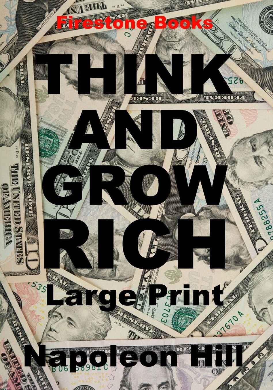 Think and Grow Rich: Large Print