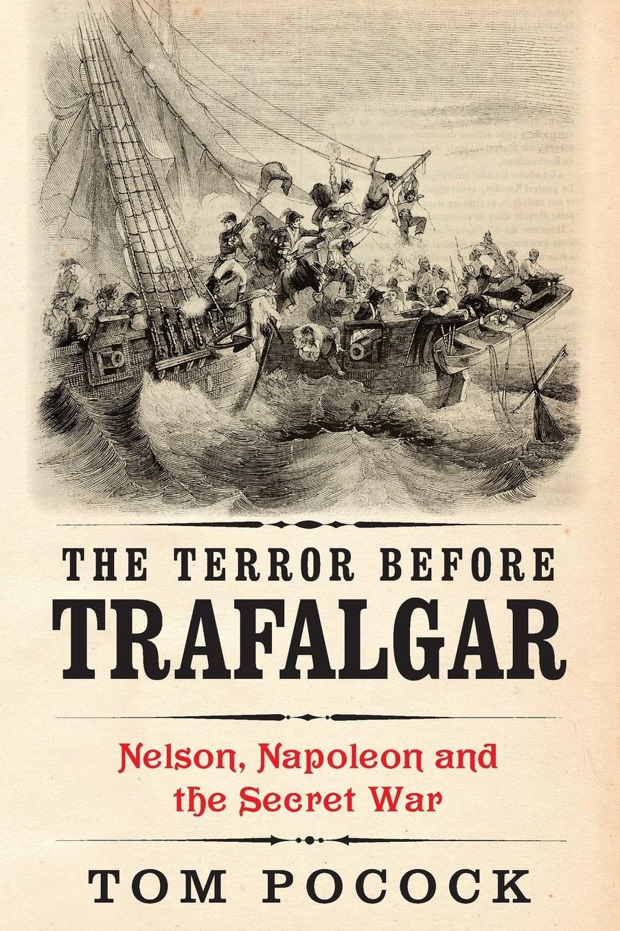 The Terror before Trafalgar: Nelson, Napoleon and the Secret War