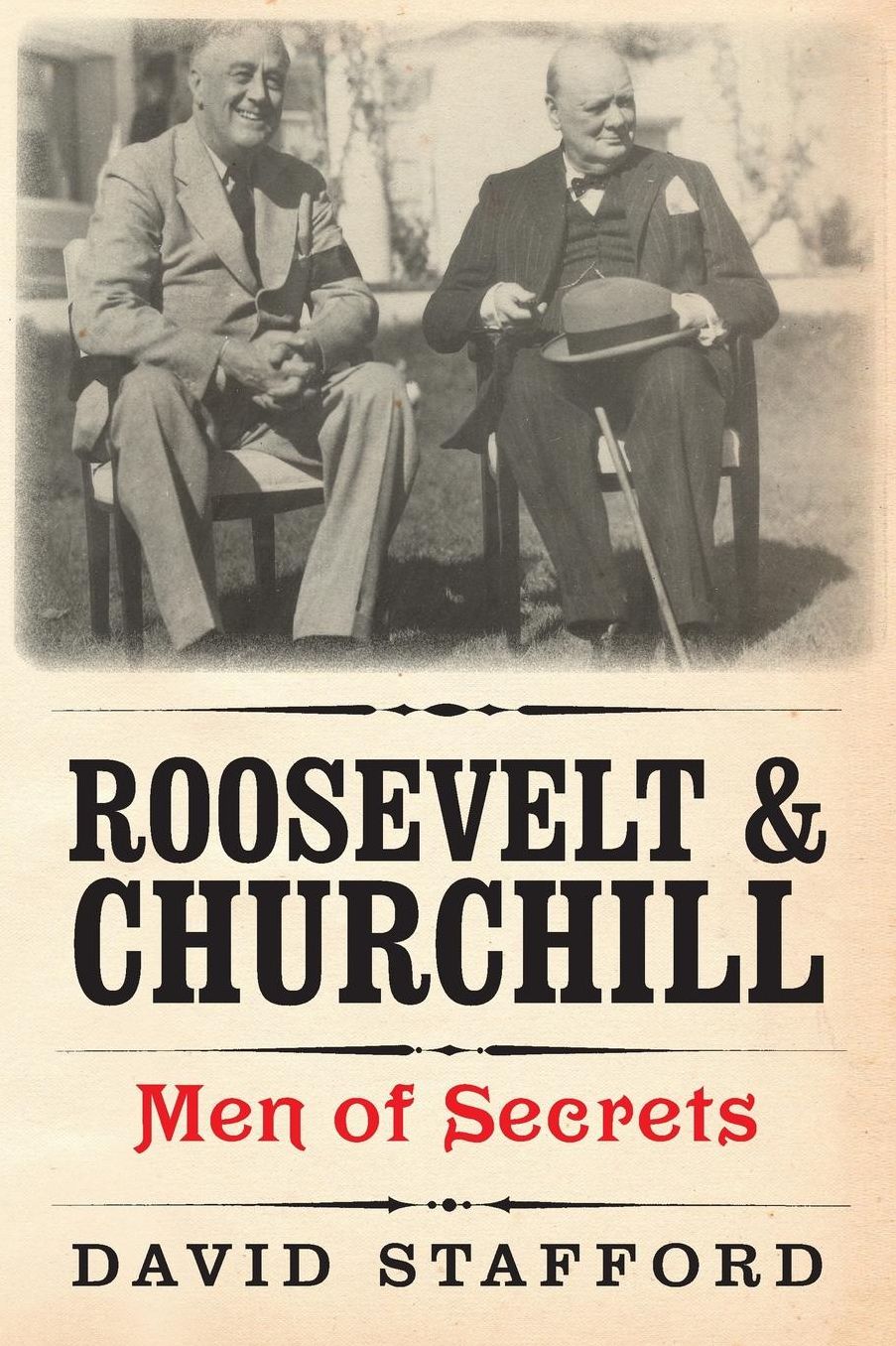 Roosevelt and Churchill: Men of Secrets
