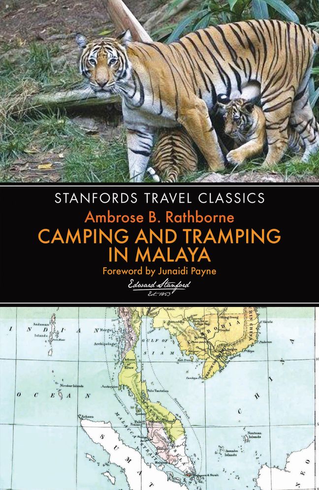 Camping and Tramping in Malaya: Fifteen Years' in the Native States of the Malay Peninsula