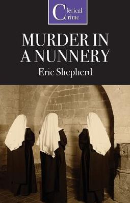 Murder in a Nunnery