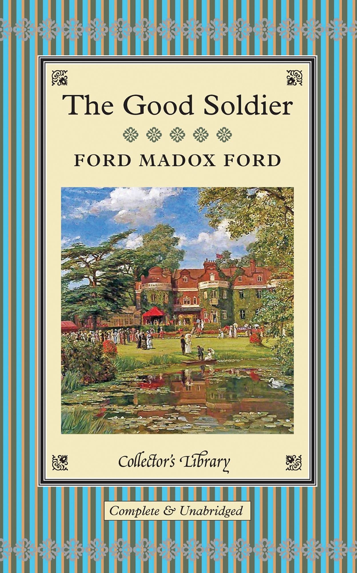 The Good Soldier: A Tale of Passion