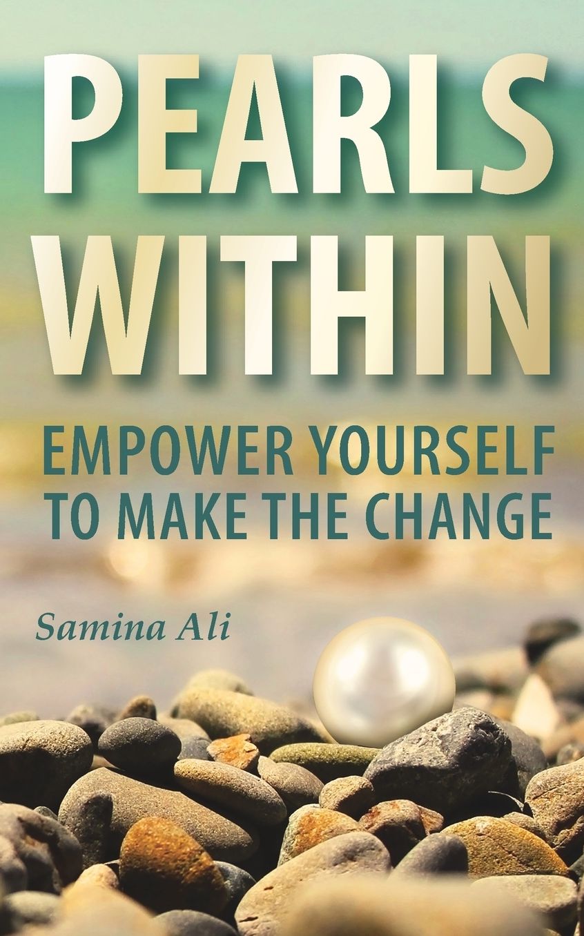 Pearls Within: empower yourself to make the change
