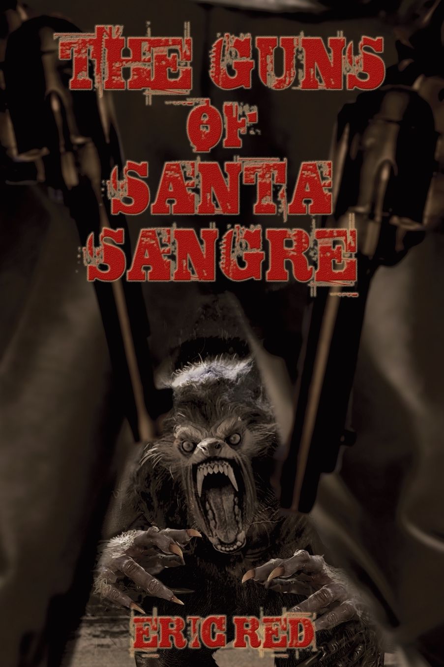 The Guns of Santa Sangre