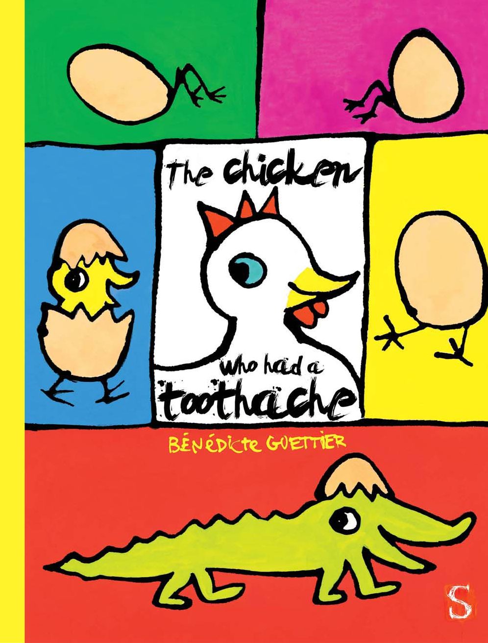 Chicken Who Had a Toothache