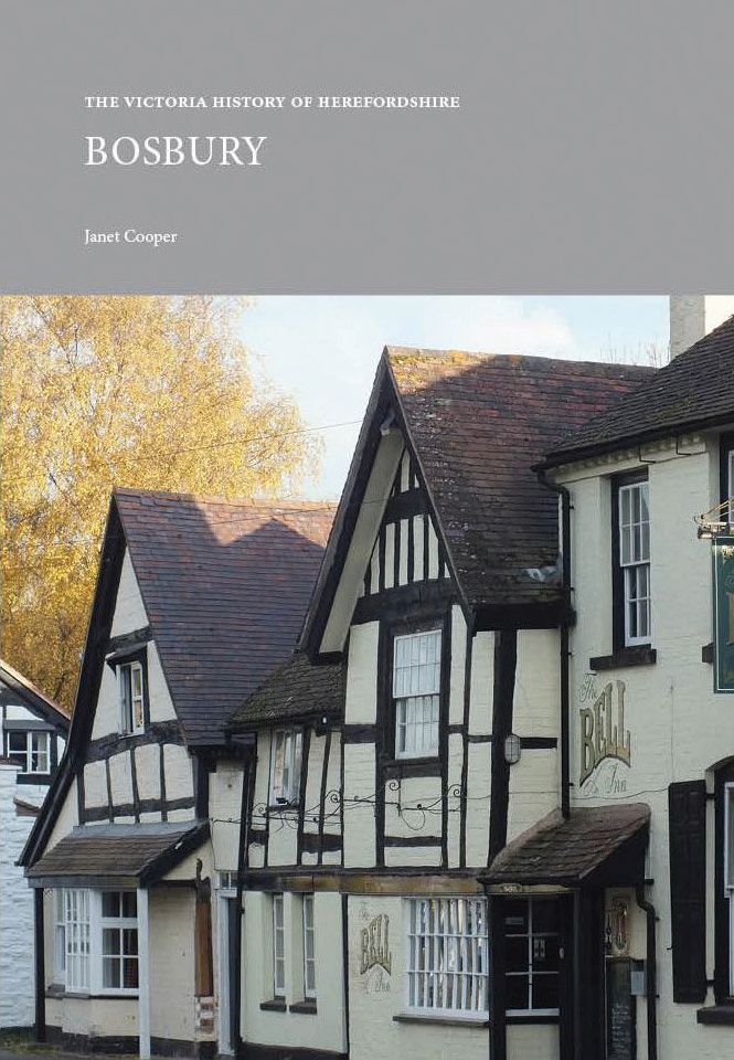 The Victoria History of Herefordshire: Bosbury