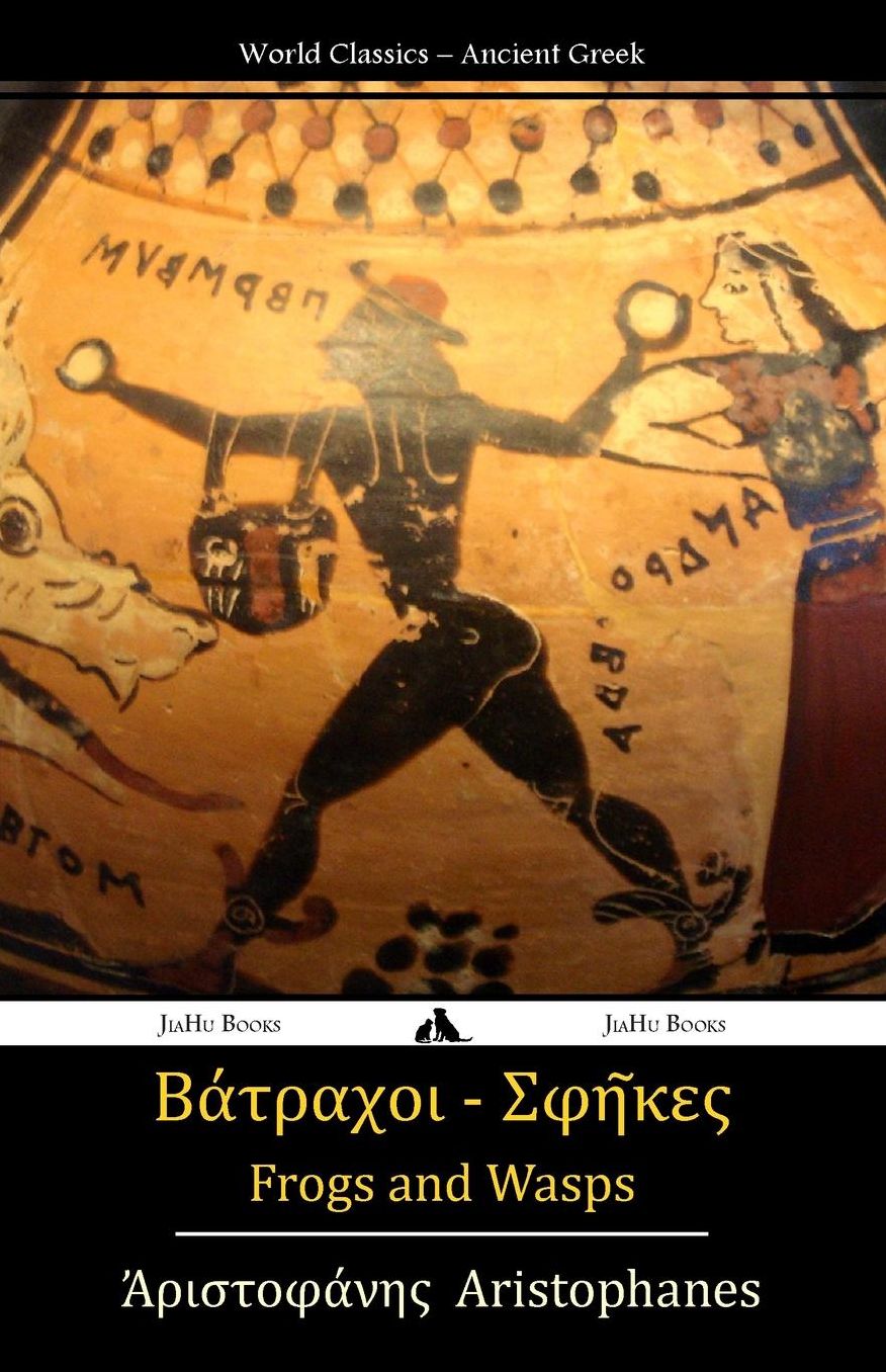 Frogs and Wasps: Ancient Greek