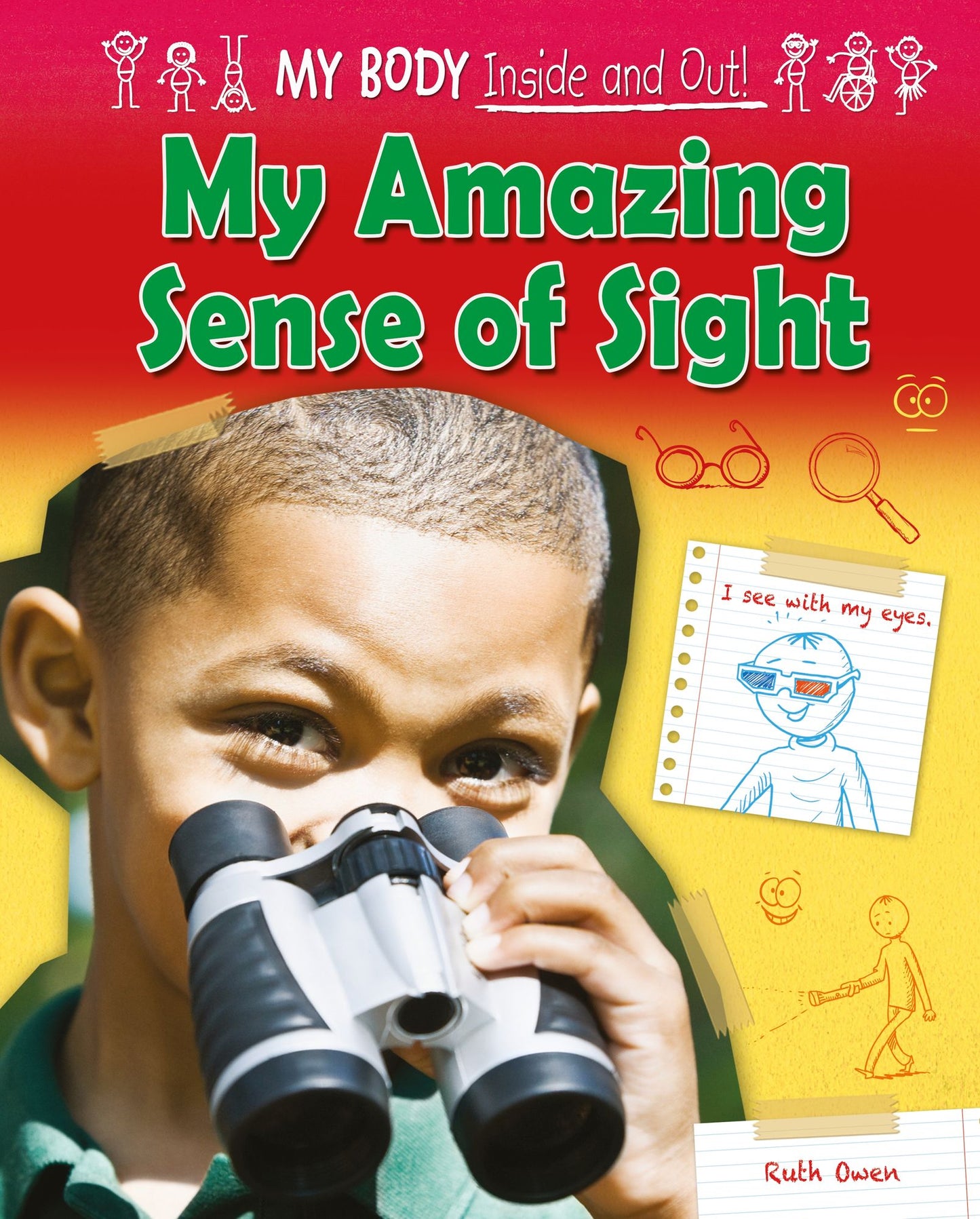 My Amazing Sense of Sight