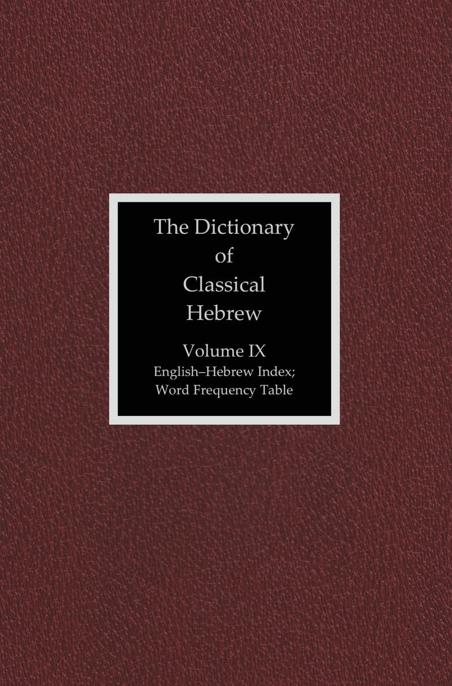 The Dictionary of Classical Hebrew, Volume 9: Index