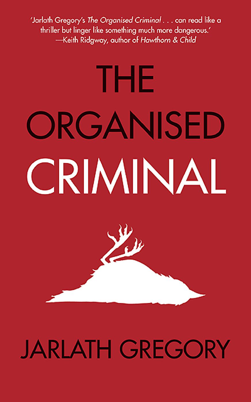 The Organised Criminal