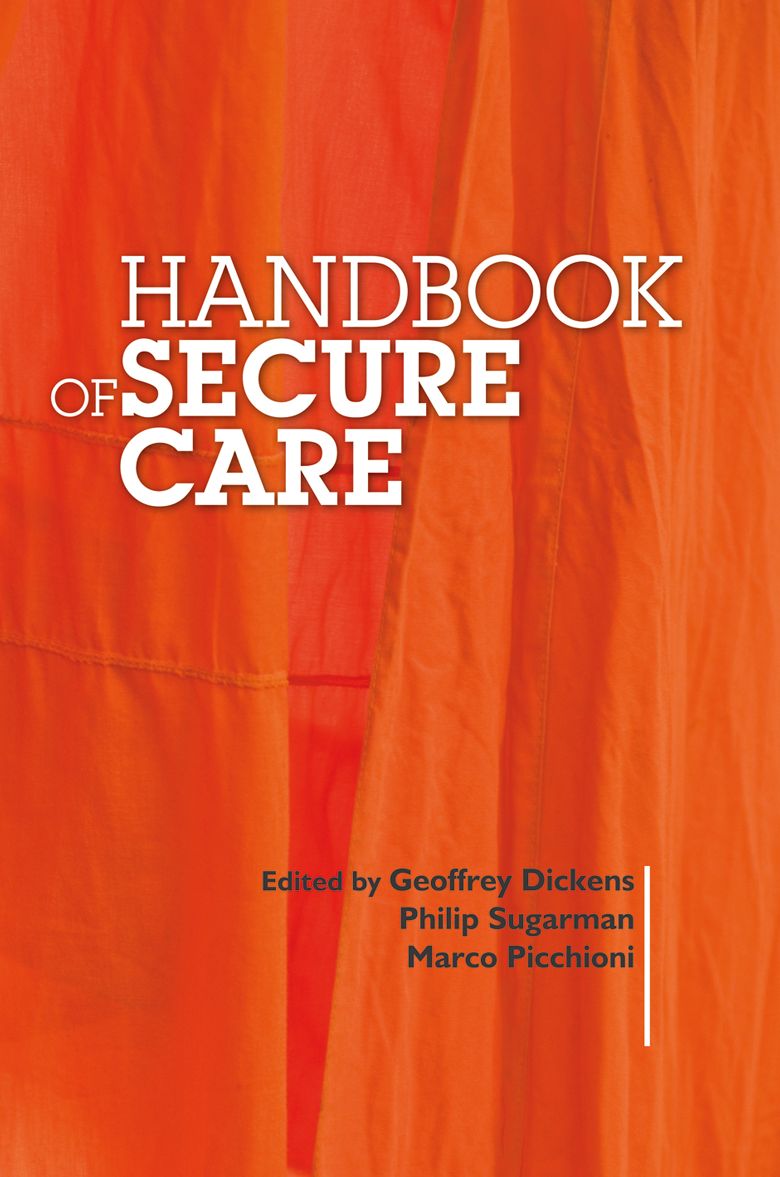 Handbook of Secure Care