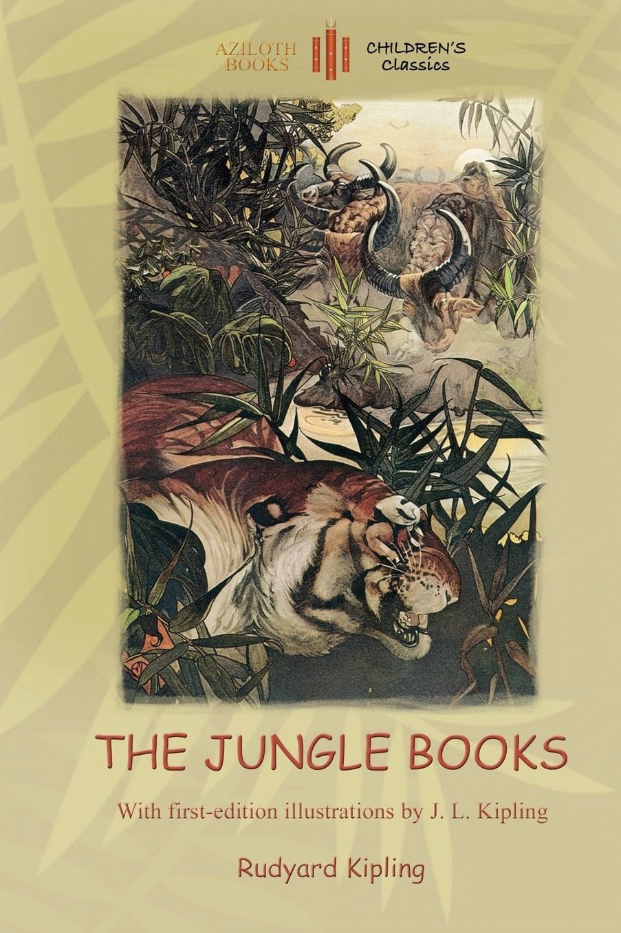 The Jungle Books: with over 60 original paintings and illustrations (Aziloth Books)