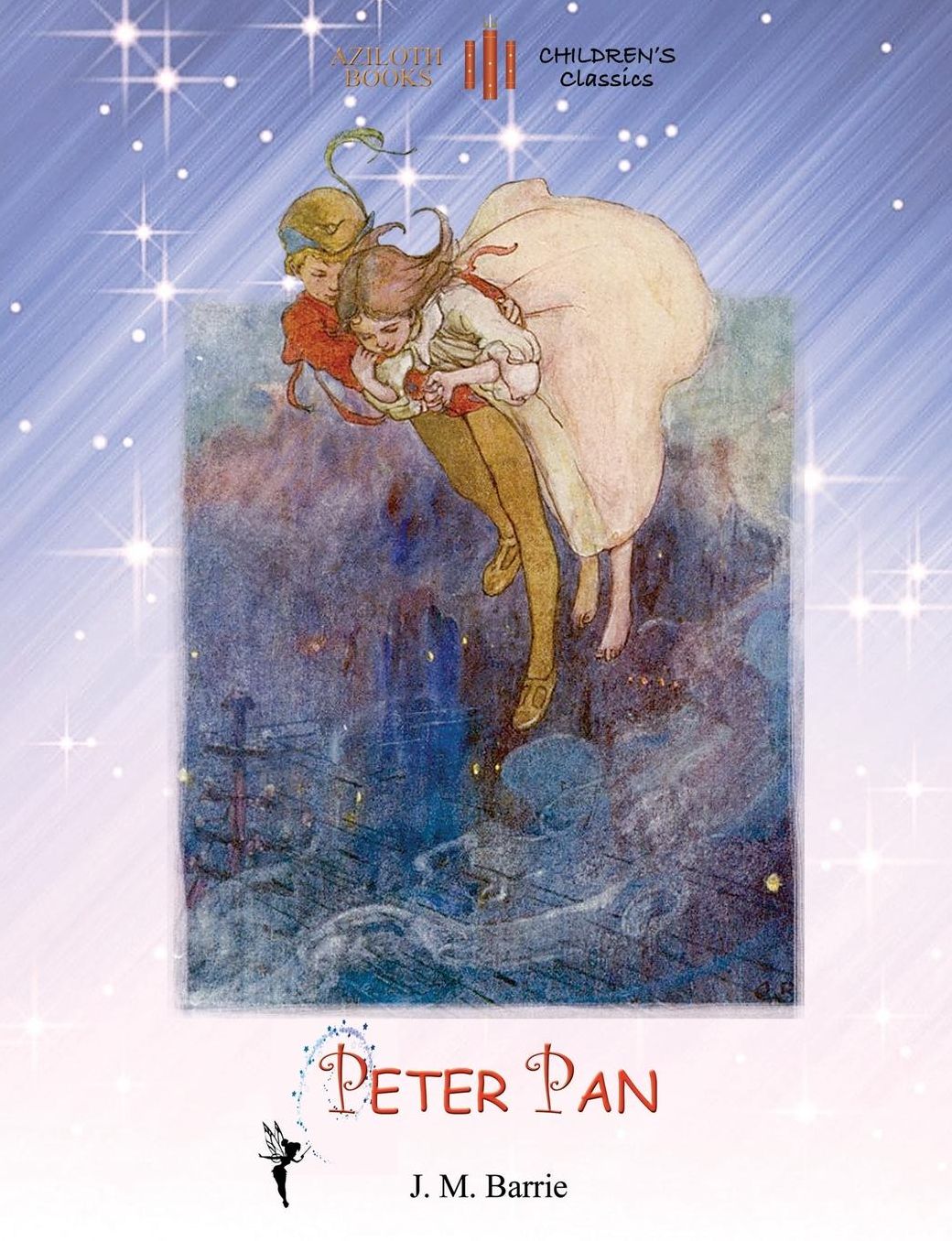 Peter Pan - with Alice B. Woodward's original COLOUR ILLUSTRATIONS (Aziloth Books)