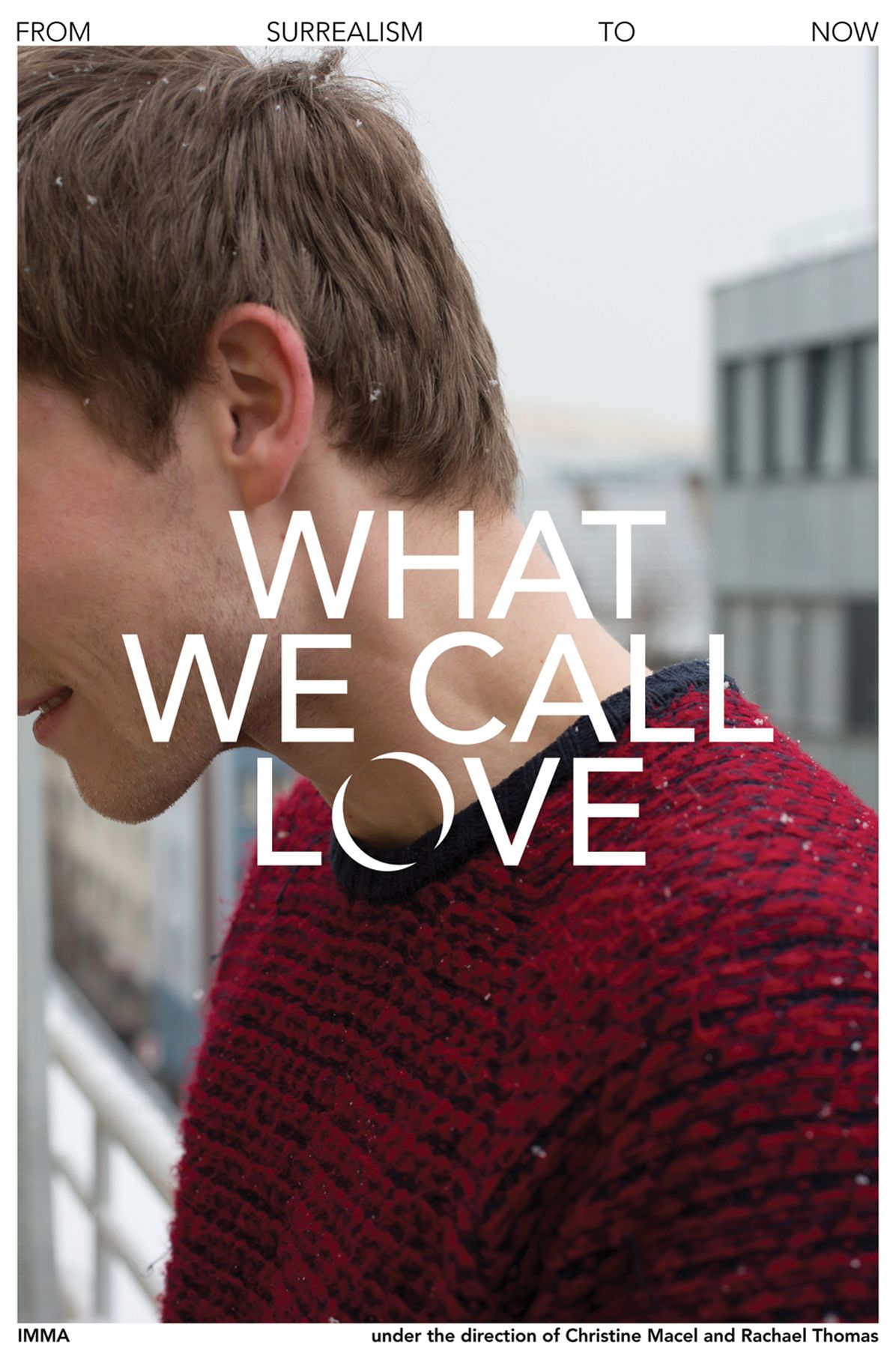 What We Call Love