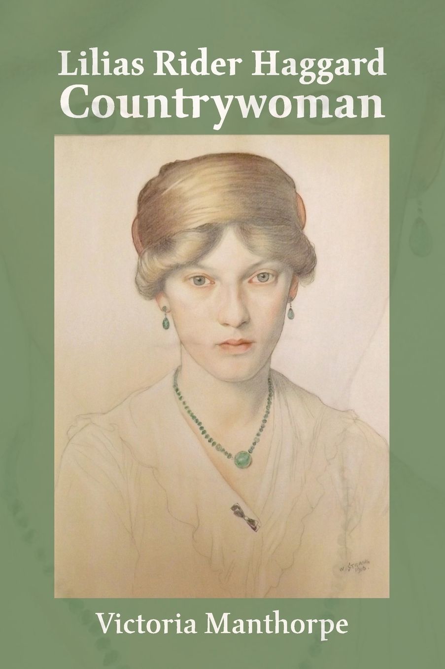 Lilias Rider Haggard: Countrywoman