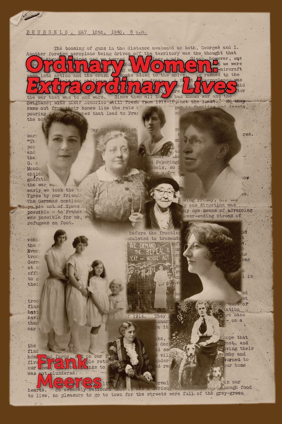 Ordinary Women, Extraordinary Lives: Norfolk women in the first half of the twentieth century