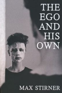 The Ego and His Own