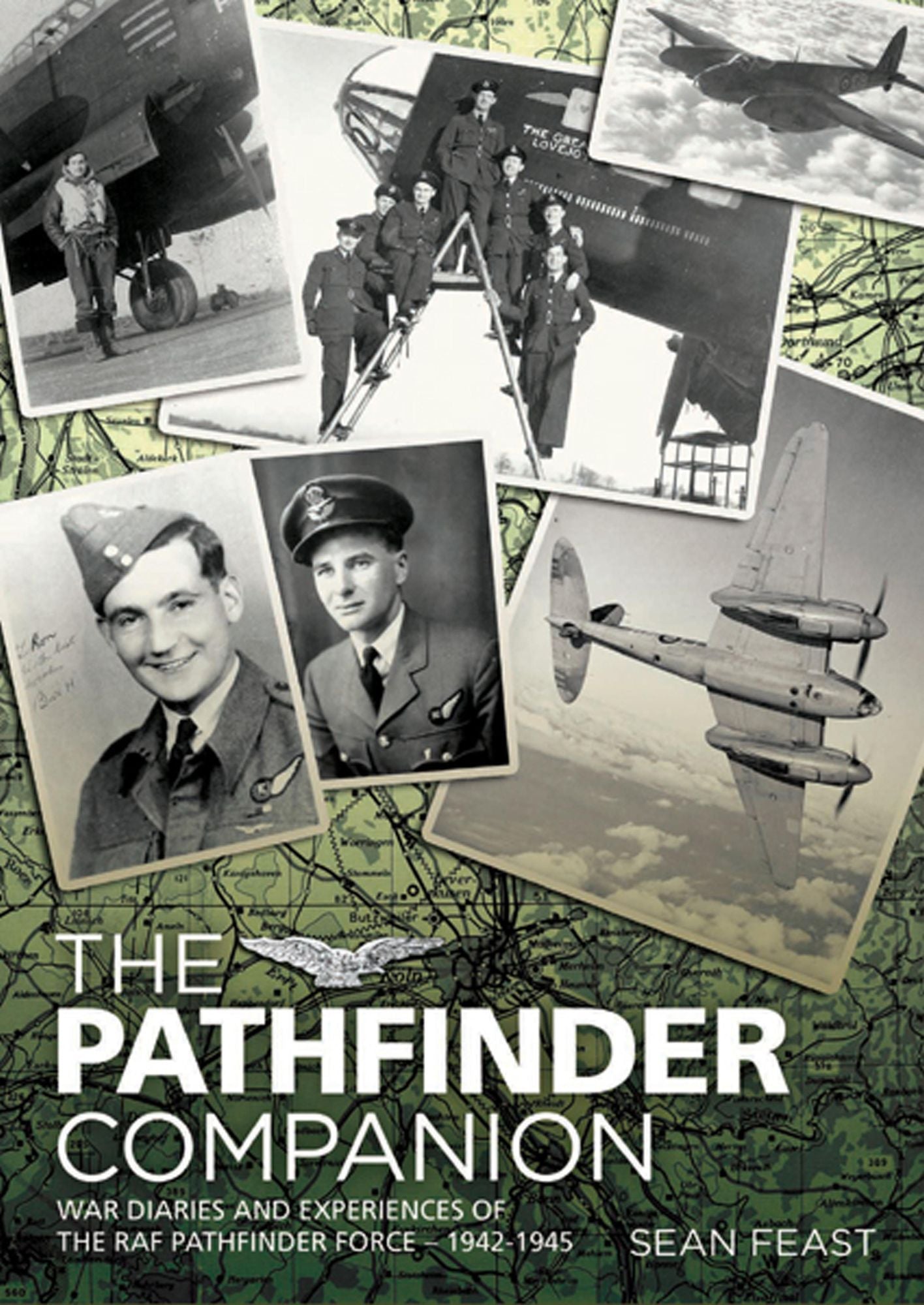 The Pathfinder Companion: War Diaries and Experiences of the RAF Pathfinder Force-1942-1945