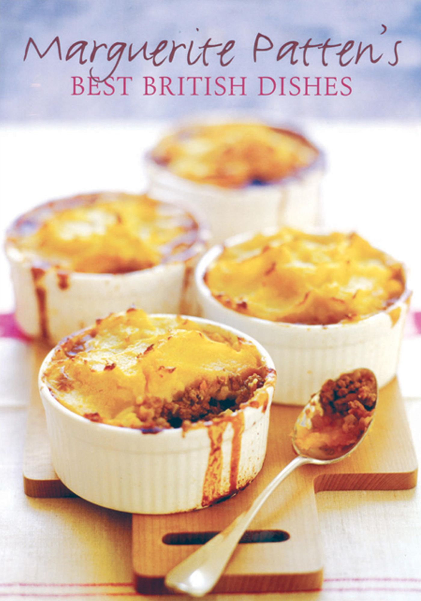 Marguerite Patten's Best British Dishes