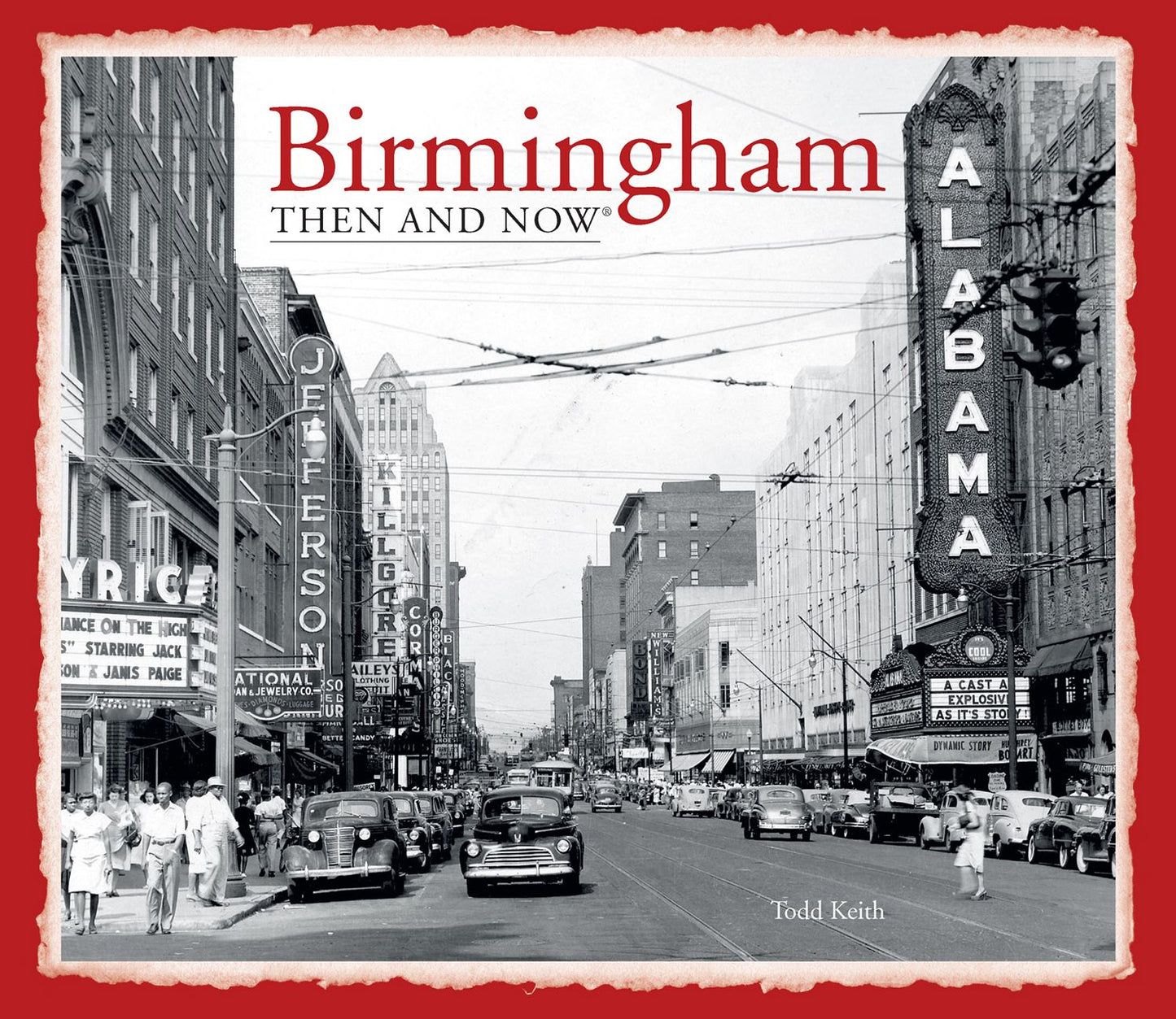Birmingham: Then and Now