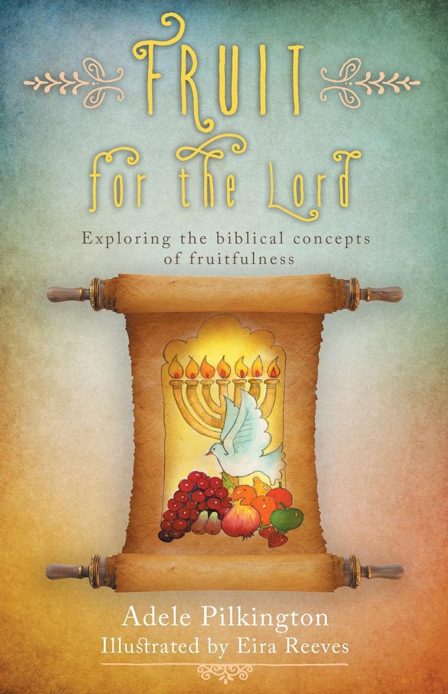 Fruit for the Lord