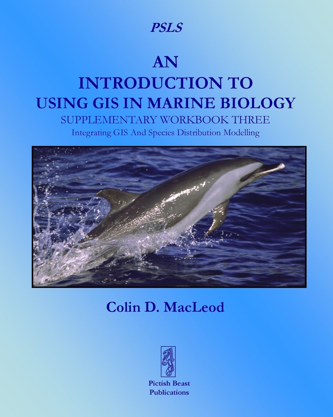 Introduction To Using GIS In Marine Biology - Workbook 3