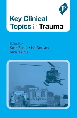 Key Clinical Topics in Trauma