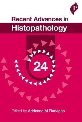 Recent Advances in Histopathology 24