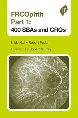 Frcophth Part 1: 400 Sbas and Crqs