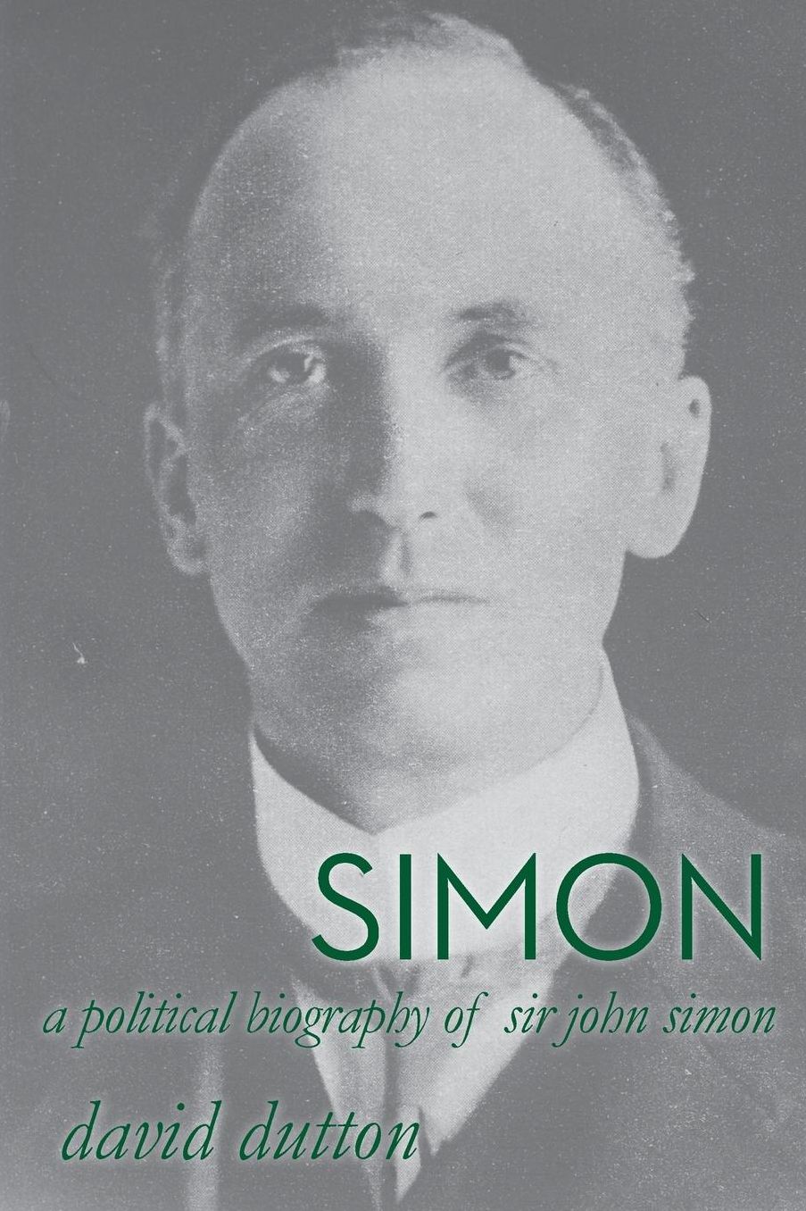 Simon: A political biography of Sir John Simon