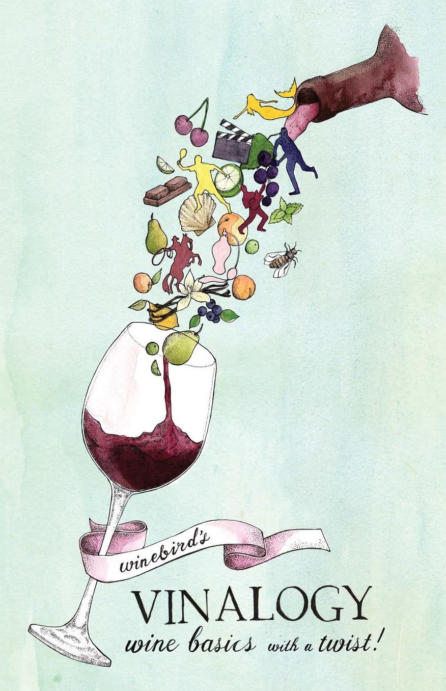 Winebird's Vinalogy: Wine Basics with a Twist!