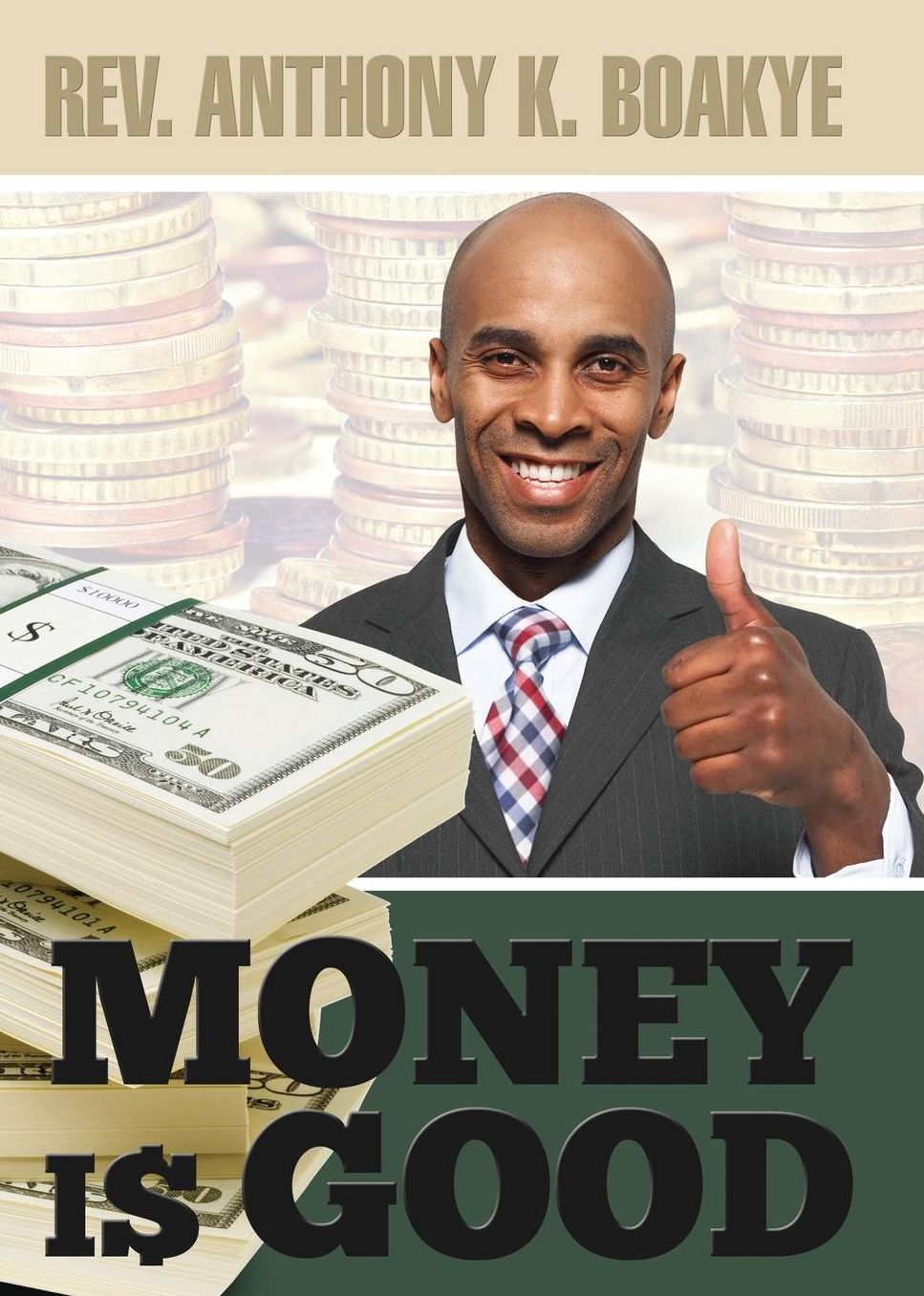 Money Is Good