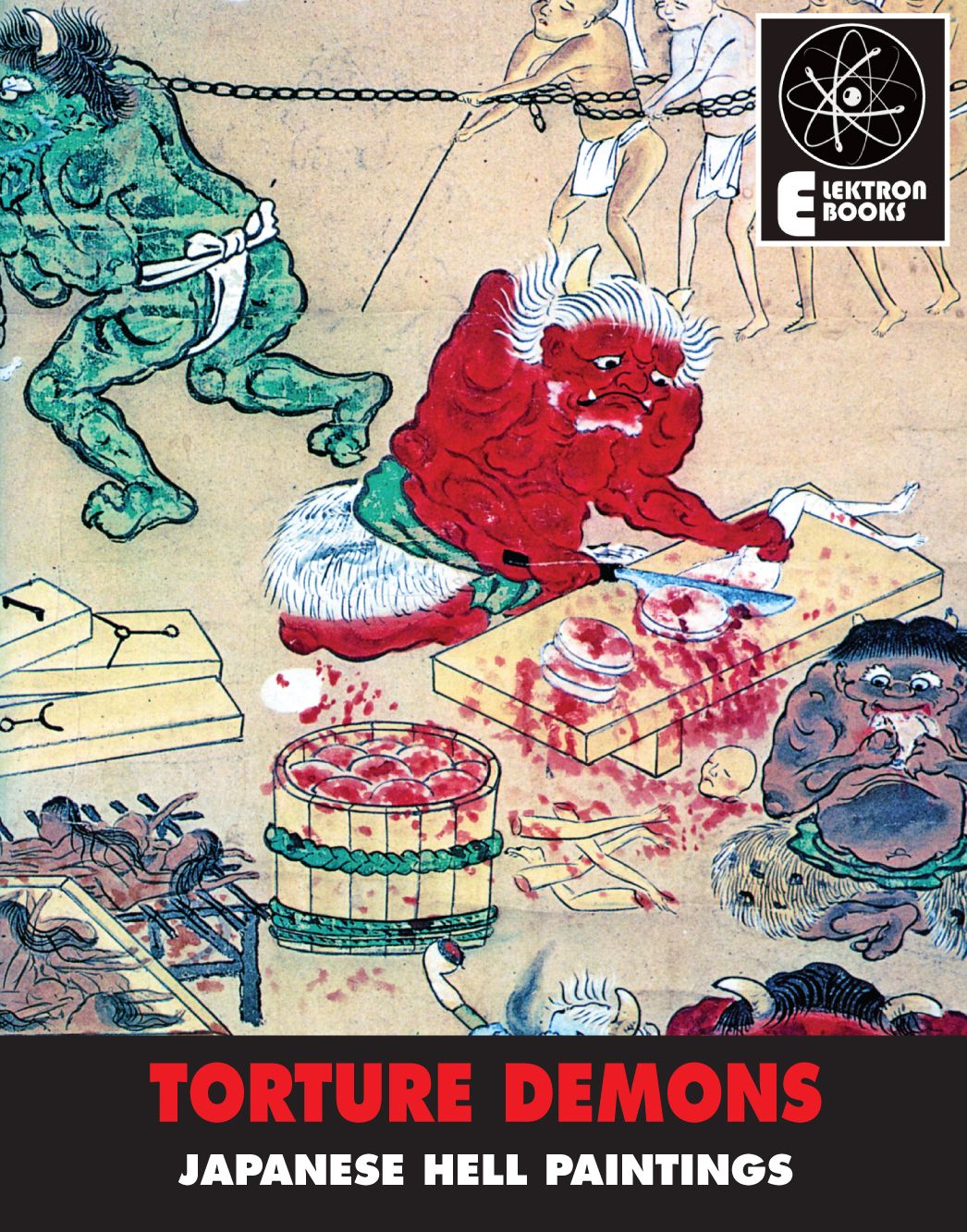 Torture Demons: Japanese Hell Paintings