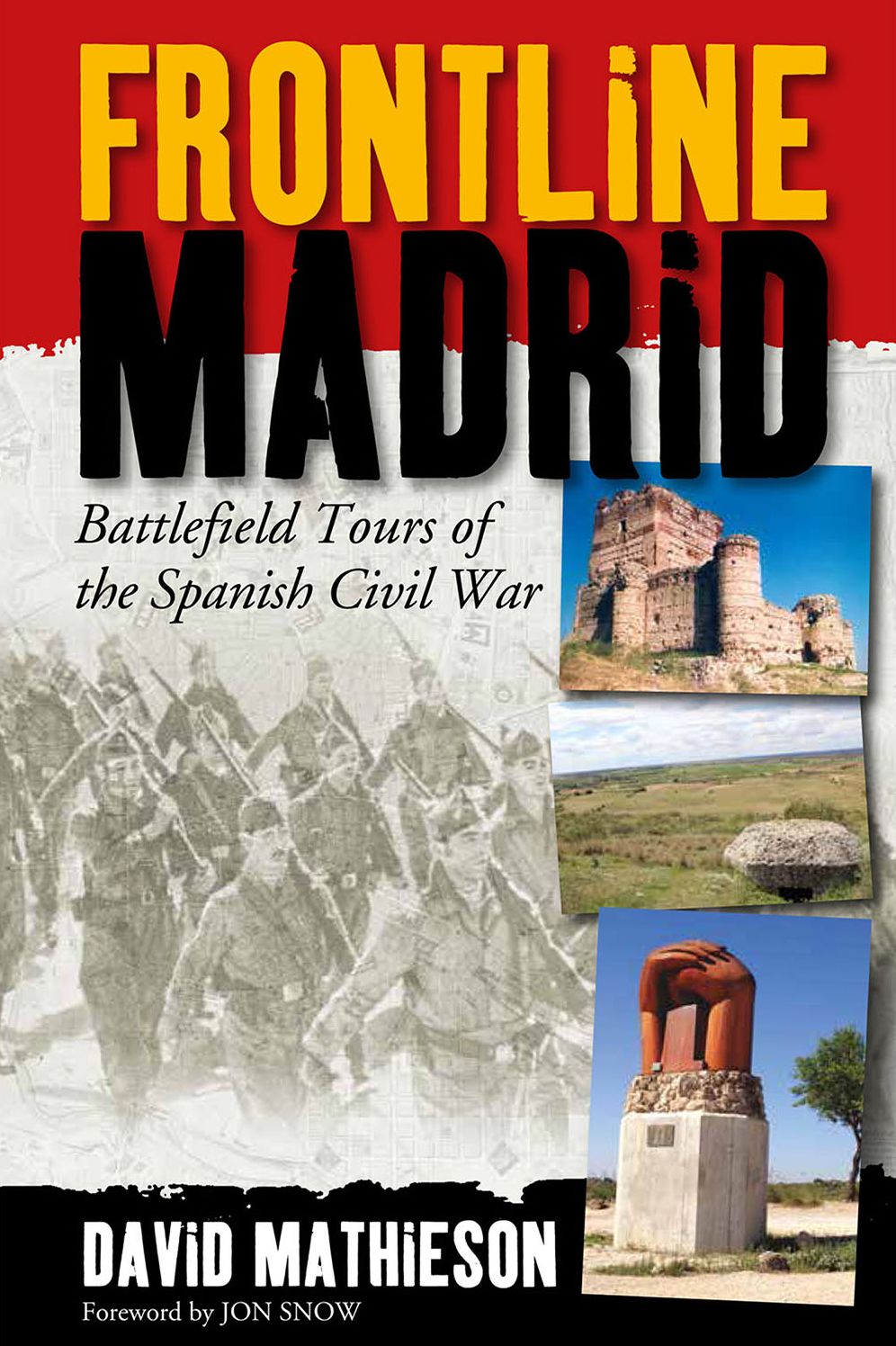 Frontline Madrid: Battlefield Tours of the Spanish Civil War