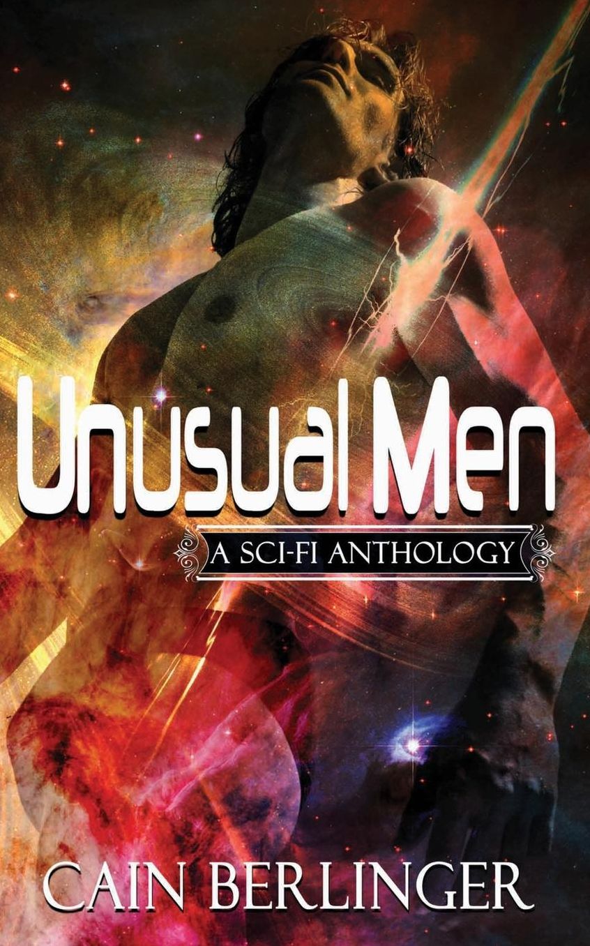 Unusual Men: A Sci-Fi Anthology