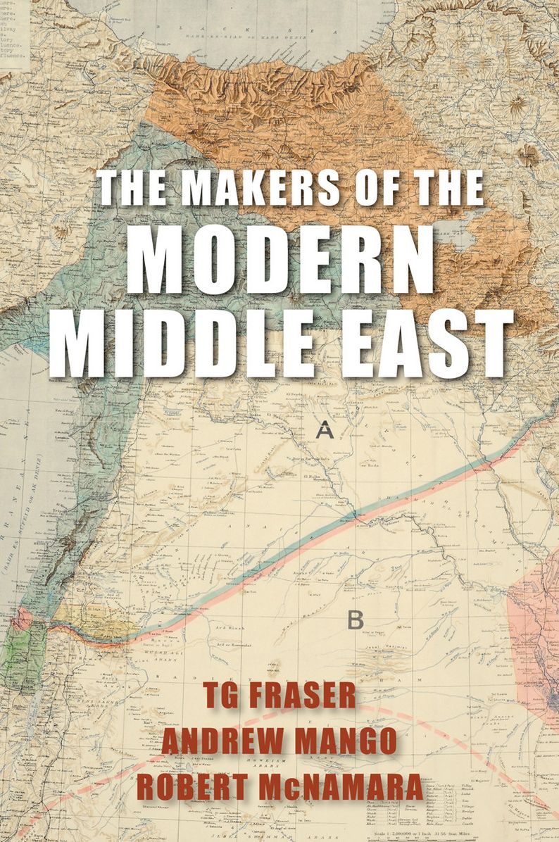 Making the Modern Middle East: Second Edition