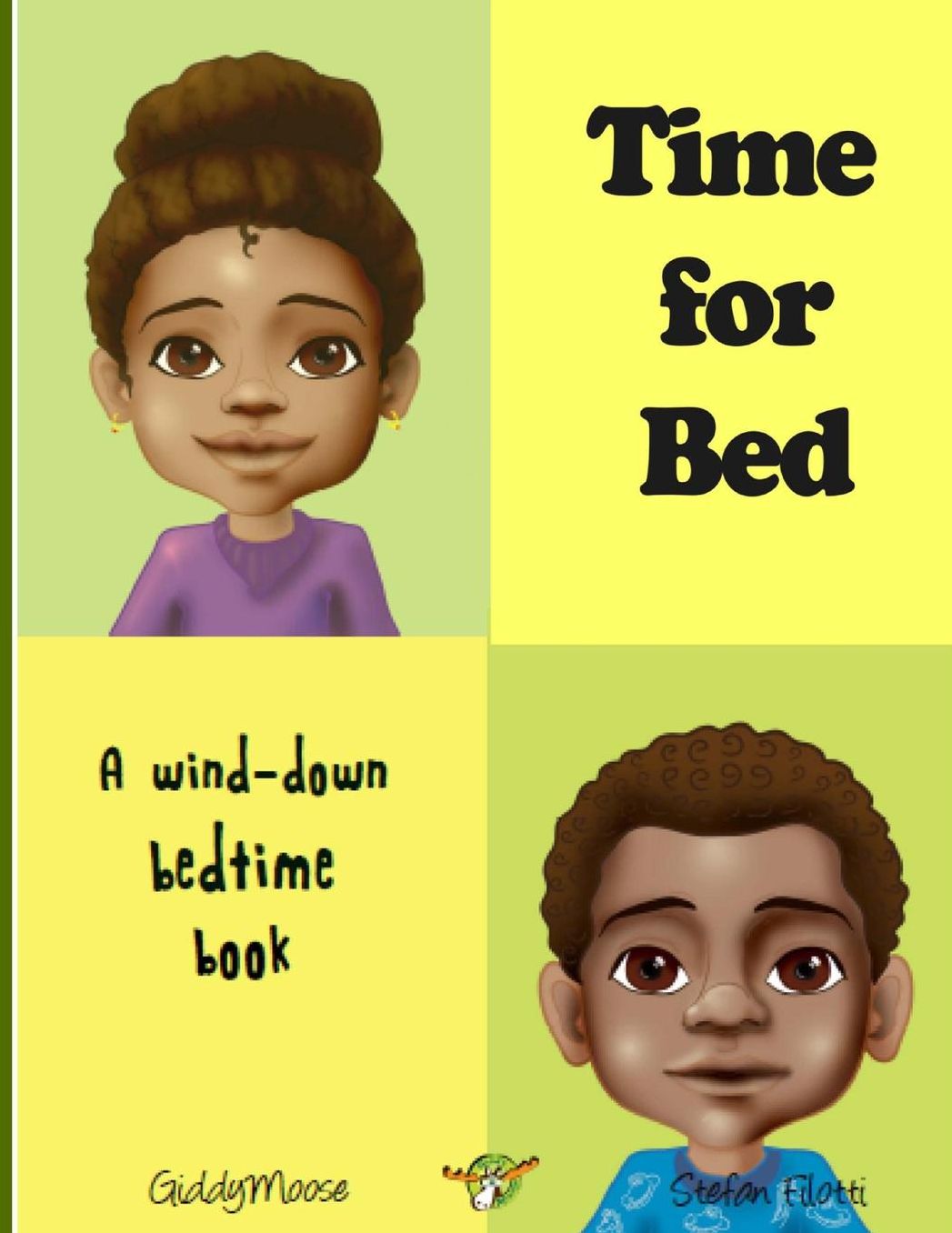 Time for Bed: A wind-down bedtime book (Sleep training fun)