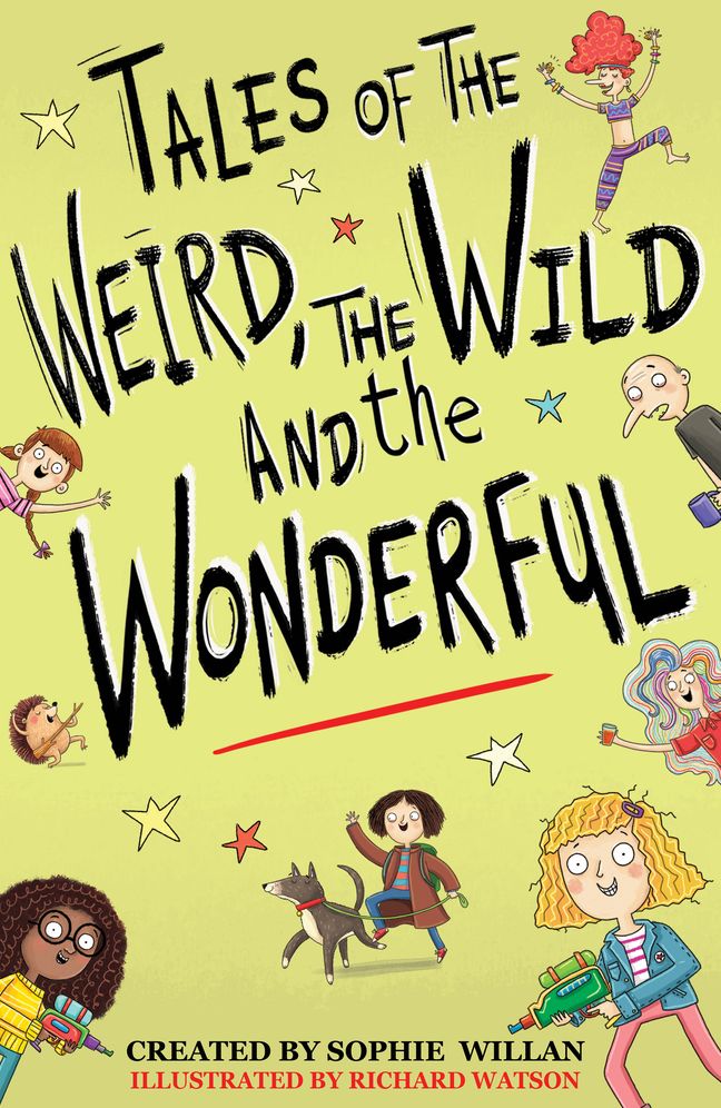 Tales of the Weird, the Wild and the Wonderful
