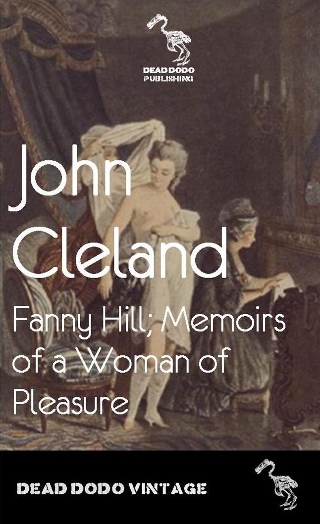 Fanny Hill: Memoirs for a Woman of Pleasure