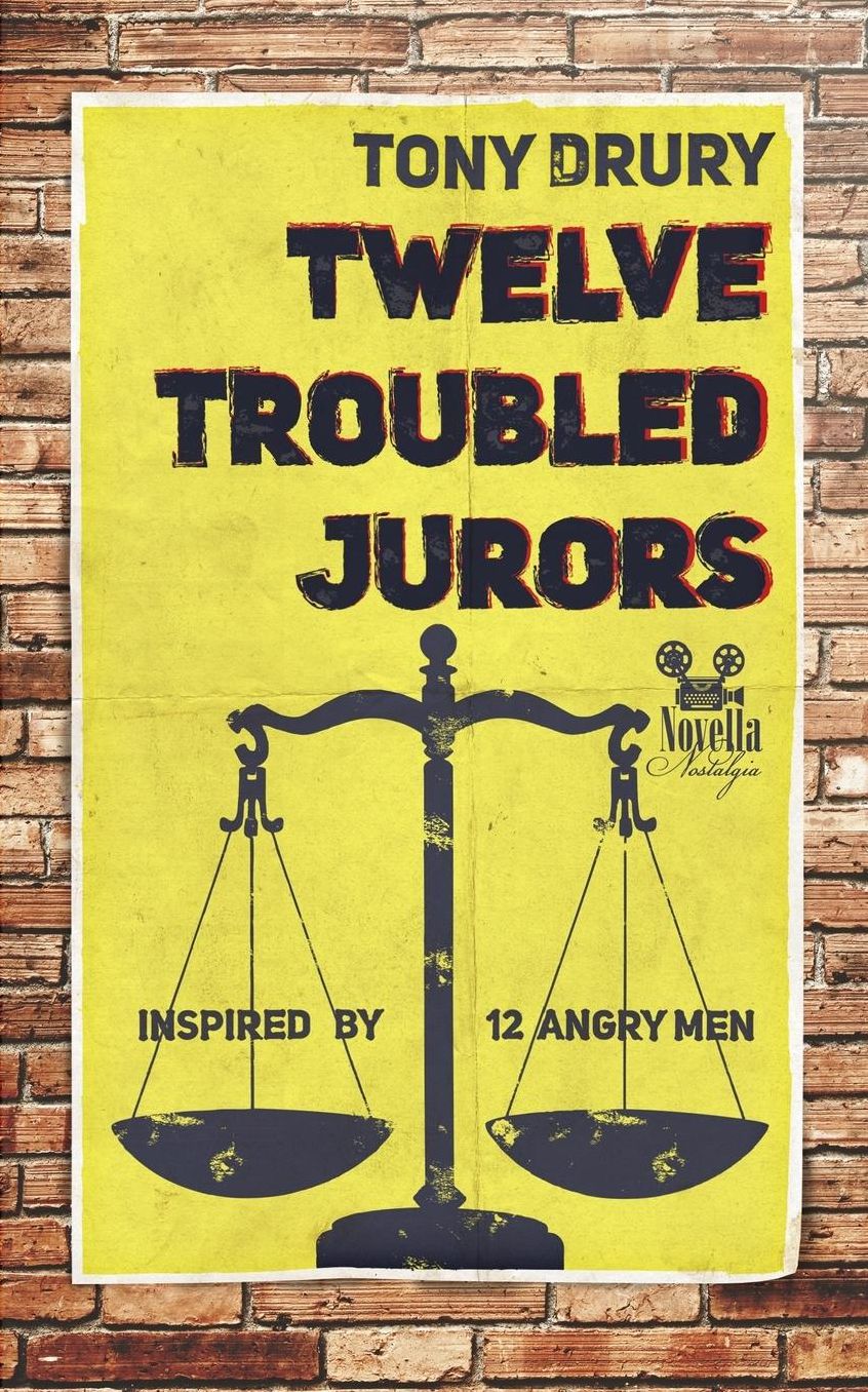 Twelve Troubled Jurors: Inspired by 12 Angry Men