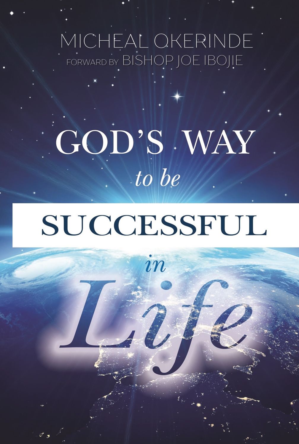 God's way to be successful in life