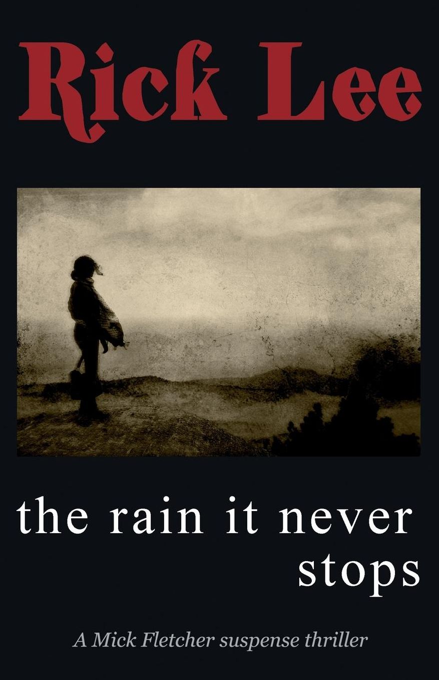 The Rain It Never Stops