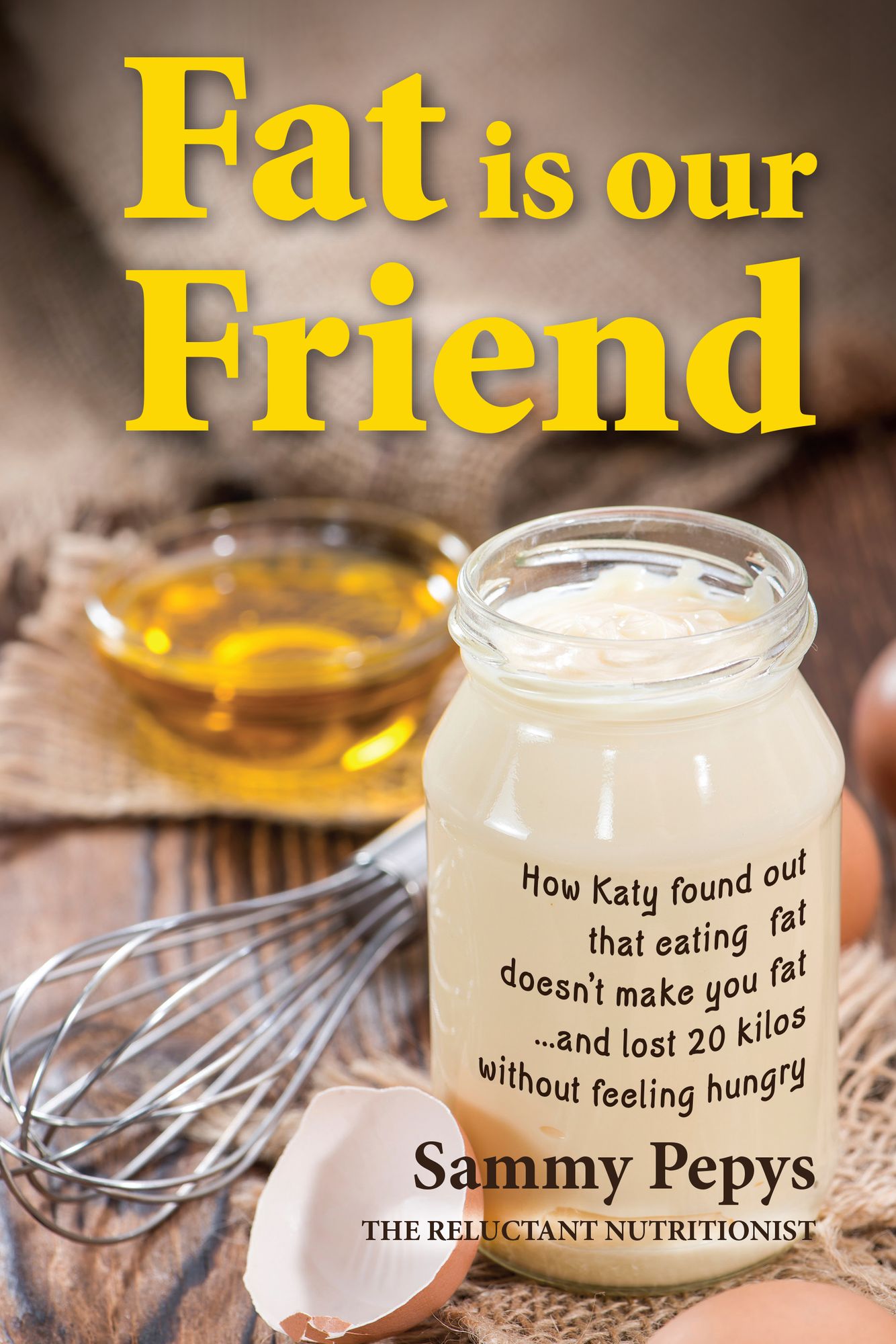 Fat is our Friend