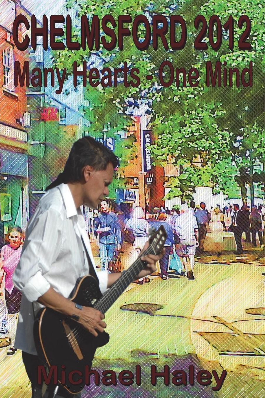 Chelmsford 2012: Many Hearts One Mind