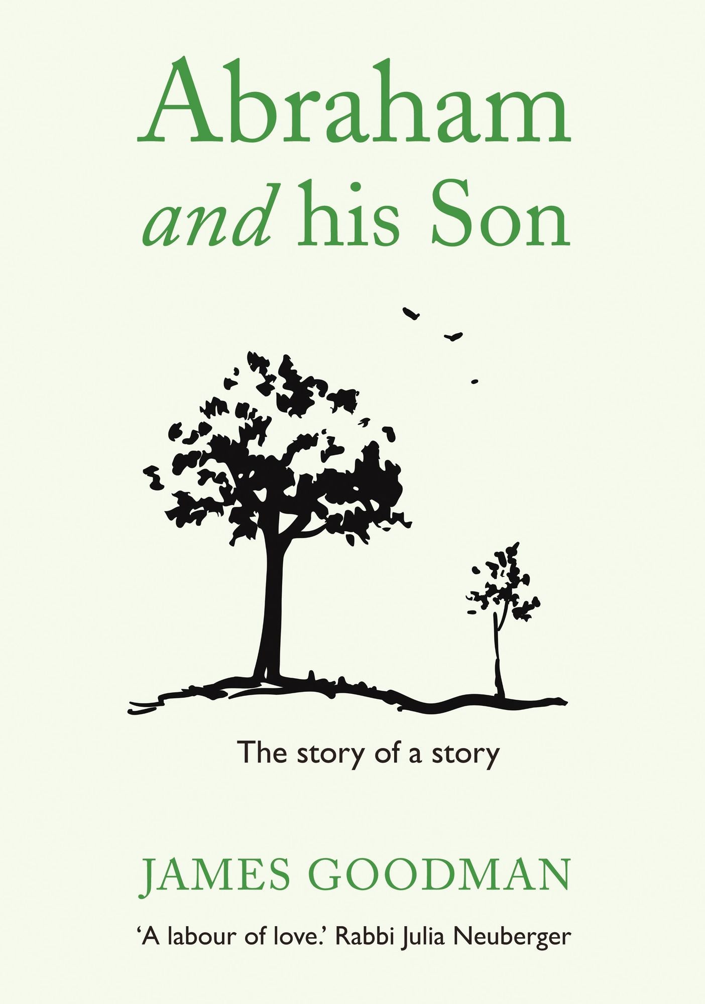 Abraham and His Son: The story of a story