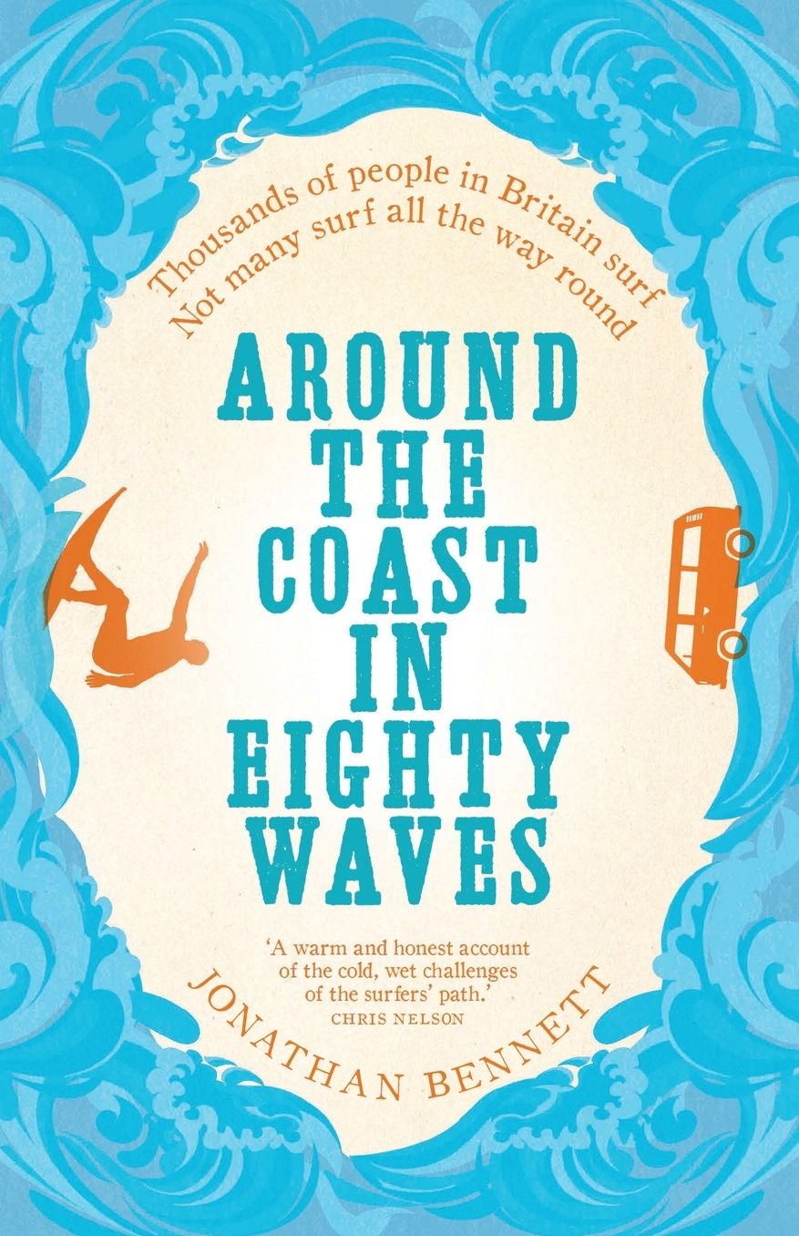 Around the Coast in Eighty Waves