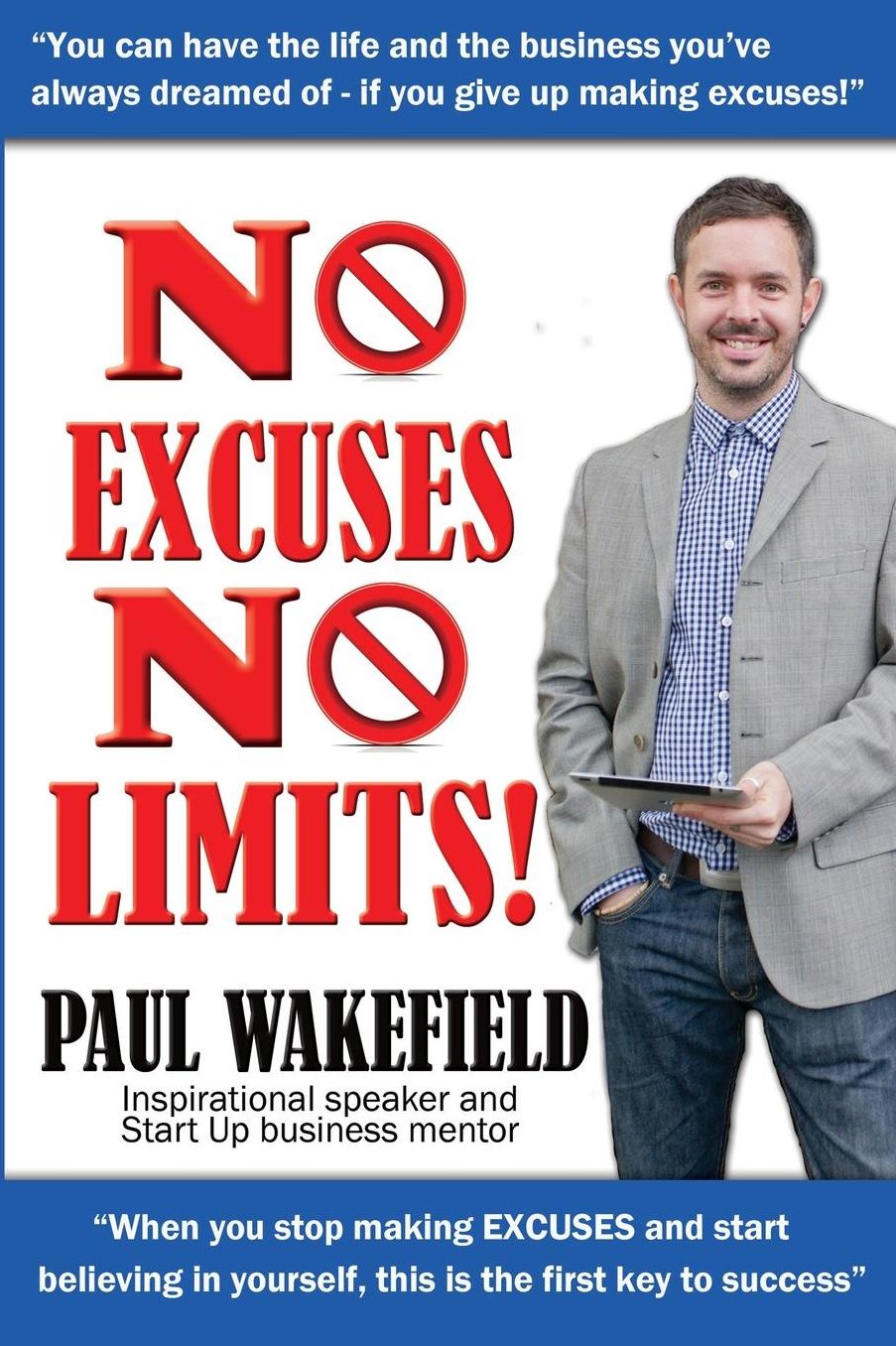 No Excuses, No Limits