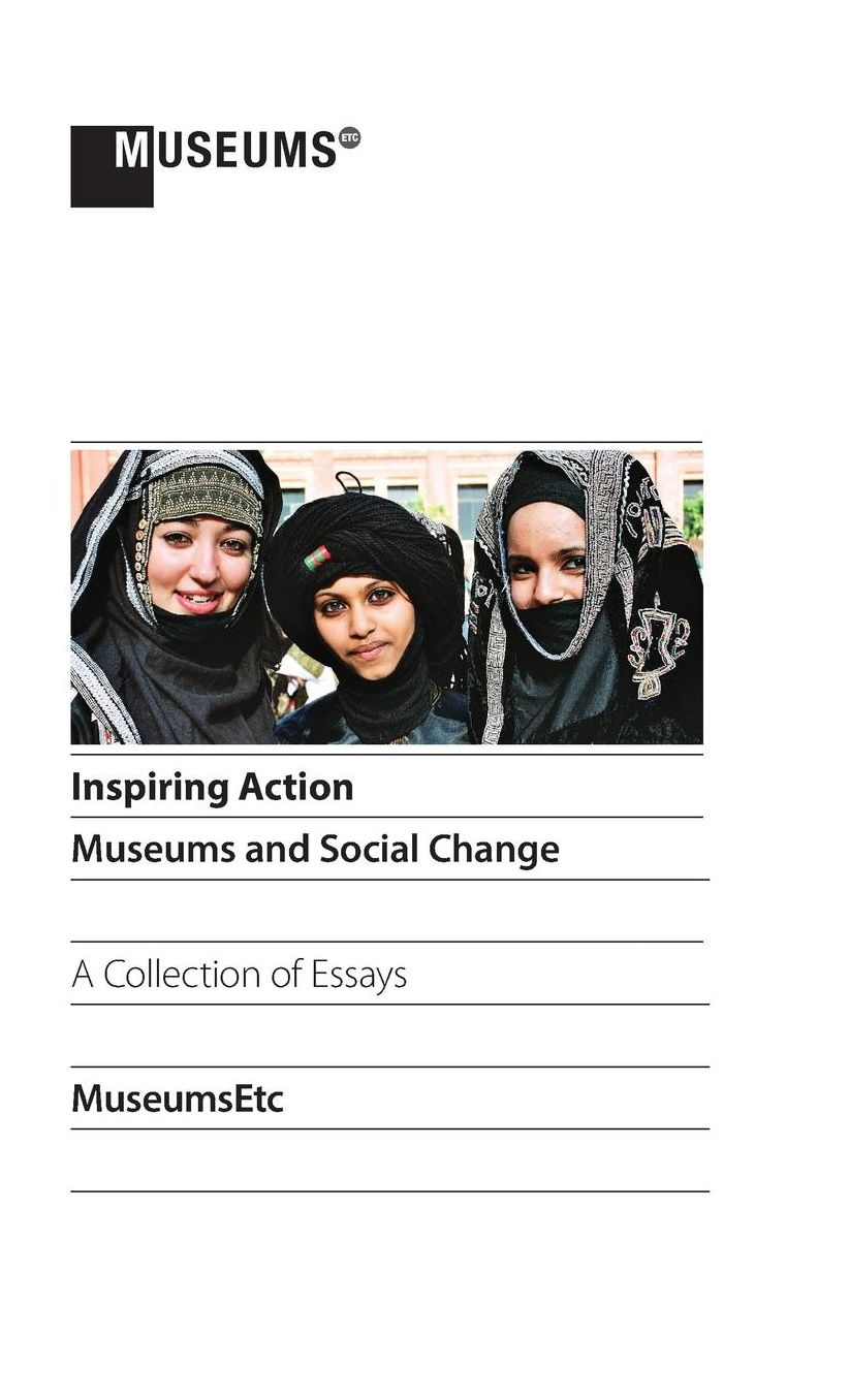 Inspiring Action: Museums and Social Change