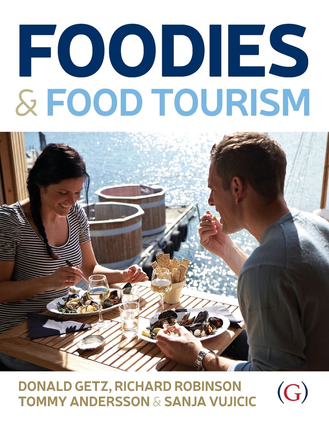 Foodies and Food Tourism