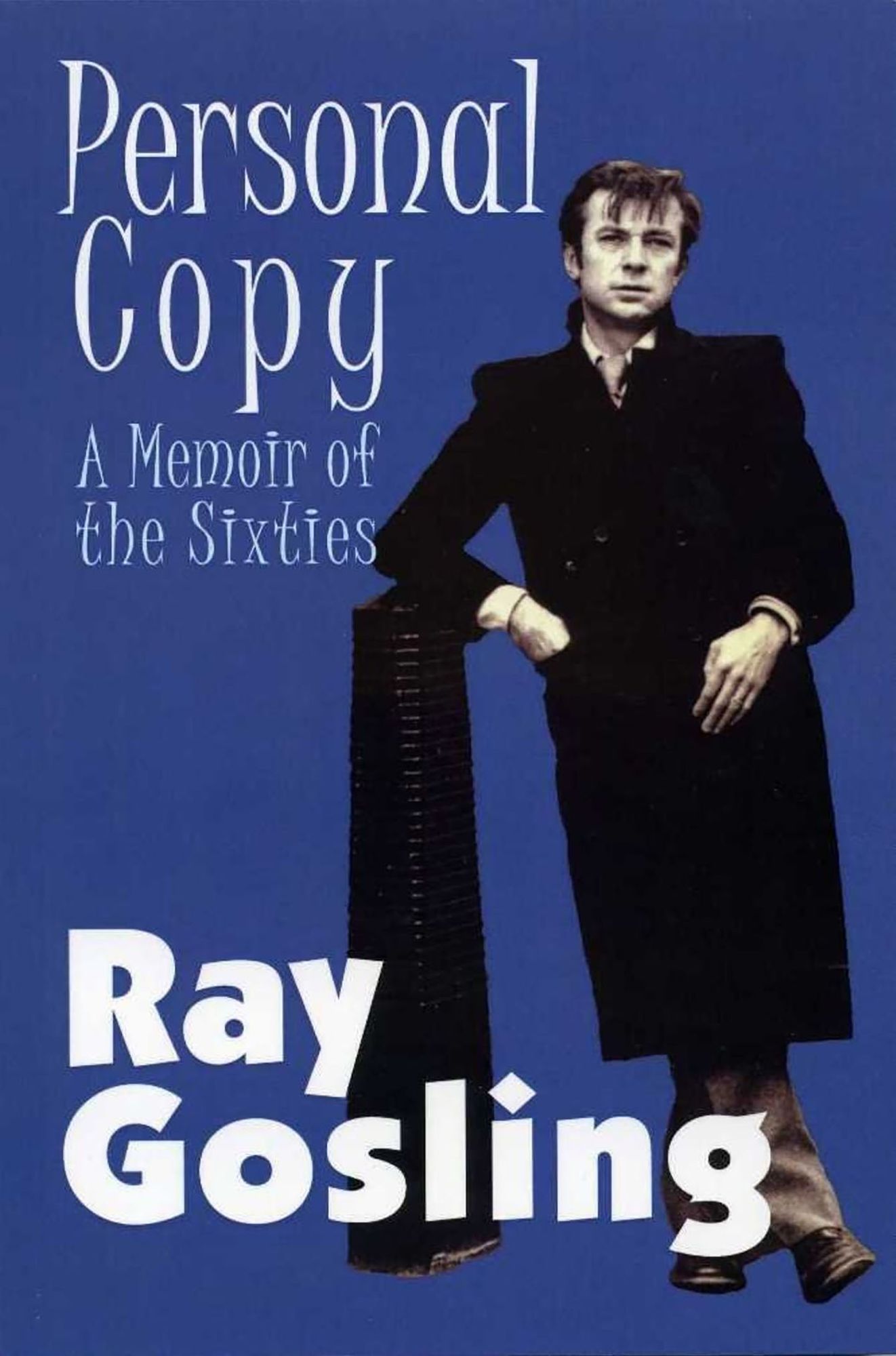 Personal Copy : A Memoir of the 1960s